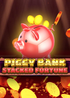 Piggy Bank Stacked Fortune